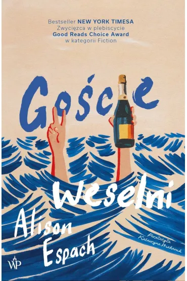 Gocie weselni - Alison Espach