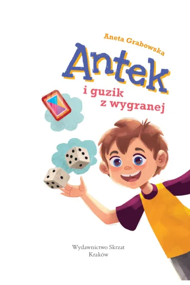 Antek i guzik z wygranej - Aneta Grabowska