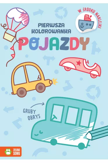 Pierwsza kolorowanka. Pojazdy