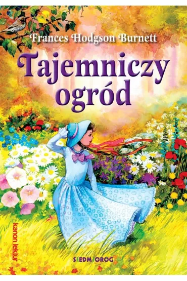 Tajemniczy Ogr�d - Frances Hodgson Burnett