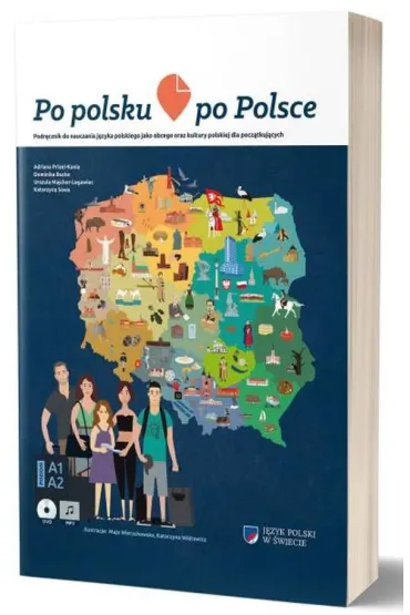 Po polsku po Polsce + CD - Adriana Prizel-Kania, Dominika Bucko, Katarzyna Sowa, Urszula Majcher-Legawiec