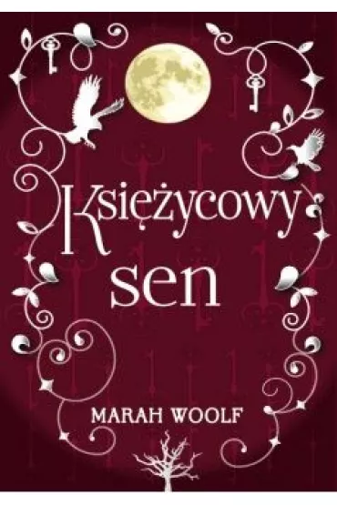 Ksi�ycowy sen. Saga ksi�ycowa. Tom 3 - Marah Woolf