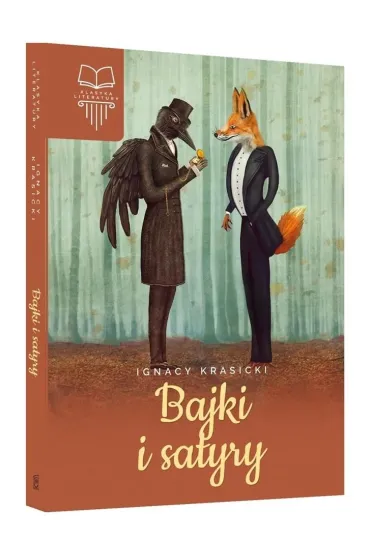 Bajki i satyry - Ignacy Krasicki