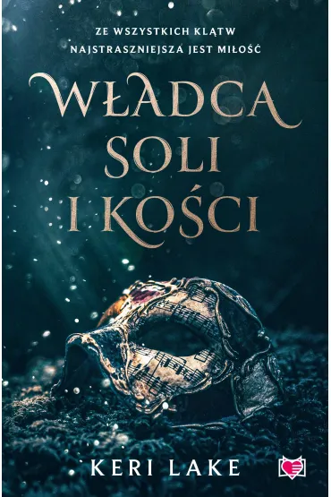 W�adca soli i ko�ci - Keri Lake