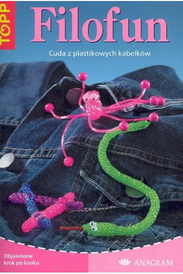 Filofun Cuda z plastikowych kabelk�w - Koch Sabine