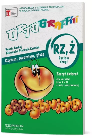 Ortograffiti. RZ-�. Poziom 2. Zeszyt �wicze�. Szko�a podstawowa - Aleksandra Piechnik-Kaszuba, Renata Czabaj