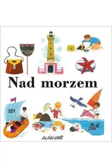 Nad morzem - Alain Gree