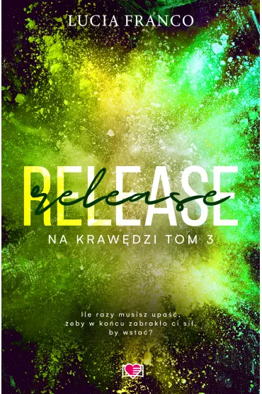 eBook Release. Na kraw�dzi. Tom 3 mobi epub - Lucia Franco