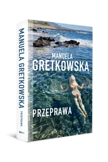 Przeprawa - Manuela Gretkowska