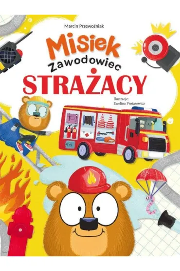 Misiek Zawodowiec. Stra�acy - Marcin Przewo�niak