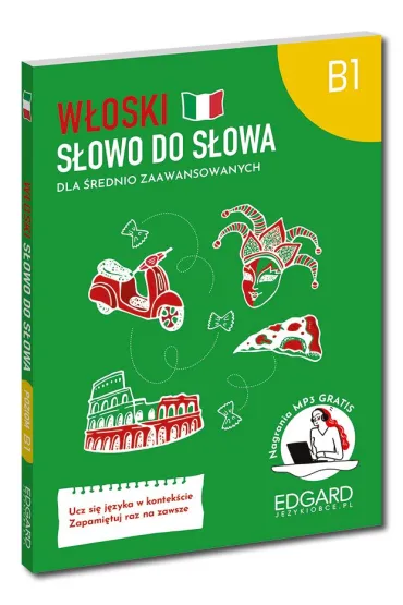 W�oski. Dla �rednio zaawansowanych. Poziom B1. S�owo do s�owa - Aleksandra  Janczarska