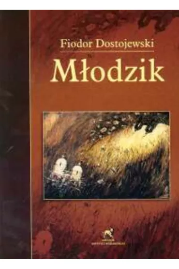M�odzik - Fiodor Dostojewski