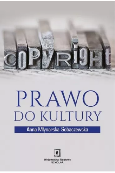 Prawo do kultury - Anna M�ynarska-Sobaczewska