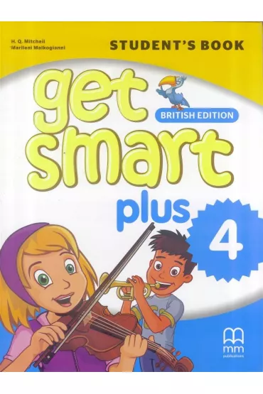Get Smart Plus 4. A1.2. Student’s Book - H. Q. Mitchell, Marileni Malkogianni