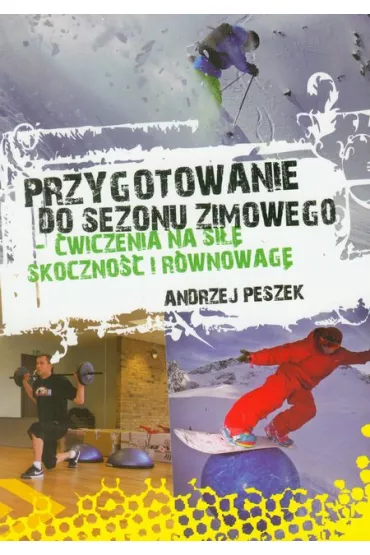 PRZYGOTOWANIE DO SEZONU ZIMOWEGO-GRUPAA5 * - Andrzej Peszek