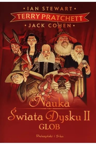 Nauka �wiata Dysku II. Glob - Cohen Jack, Terry Pratchett, Ian Steward, Ian Stewart
