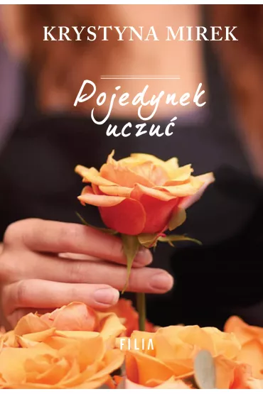 Pojedynek uczu� - Krystyna Mirek
