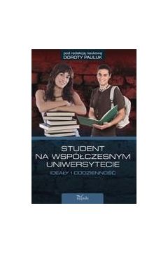 eBook Student na wspczesnym uniwersytecie ideay i codzienno pdf