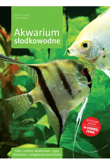 Akwarium S�odkowodne 2008 - Rainer Keppler, Stephan Dreyer