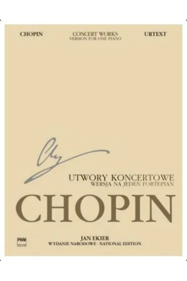 Utwory koncertowe w. na 1 fortepian - Fryderyk Chopin