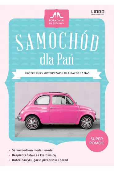 eBook Samoch�d dla Pa� mobi epub - Urszula Nelken