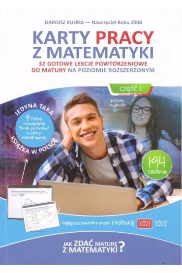 Karty pracy z matematyki. 32 gotowe lekcje powt�rzeniowe do matury na poziomie rozszerzonym. Cz�� 1 - Dariusz Kulma