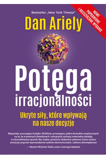 Pot�ga irracjonalno�ci. Ukryte si�y, kt�re wp�ywaj� na nasze decyzje - Dan Ariely