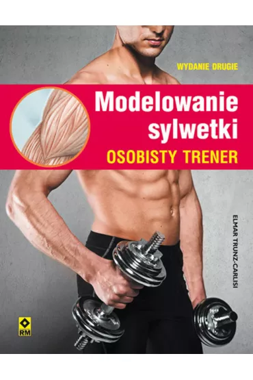 Modelowanie sylwetki osobisty trener. - Trunz-Carlisi Elmar