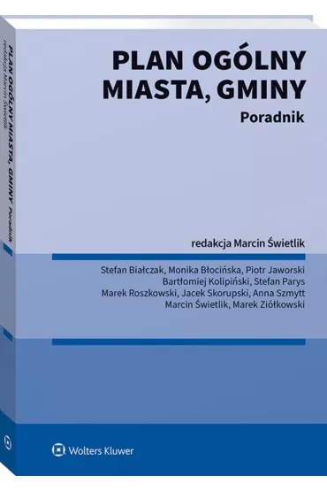 Plan og�lny miasta, gminy. Poradnik - Marcin �wietlik