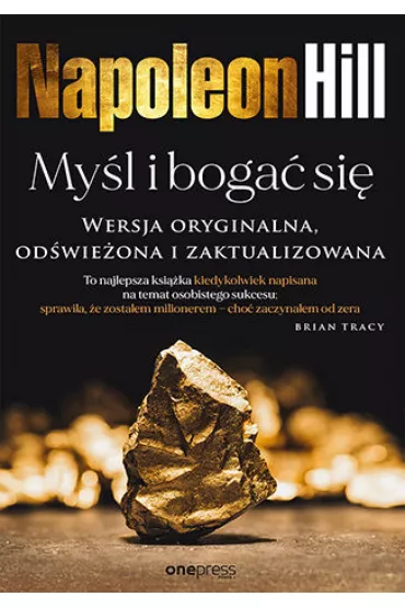 eBook My�l i boga� si�. Wersja oryginalna, od�wie�ona i zaktualizowana pdf mobi epub - Napoleon Hill, Ross  Cornwell