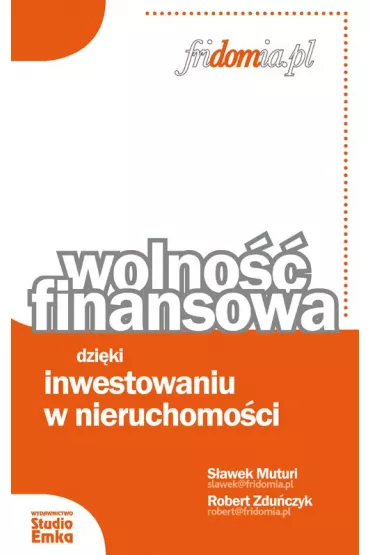 eBook Wolno�� finansowa dzi�ki inwestowaniu w nieruchomo�ci mobi epub - S�awek Muturi