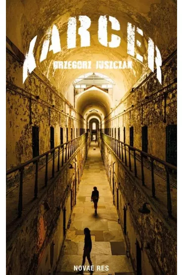Karcer - Grzegorz Juszczak