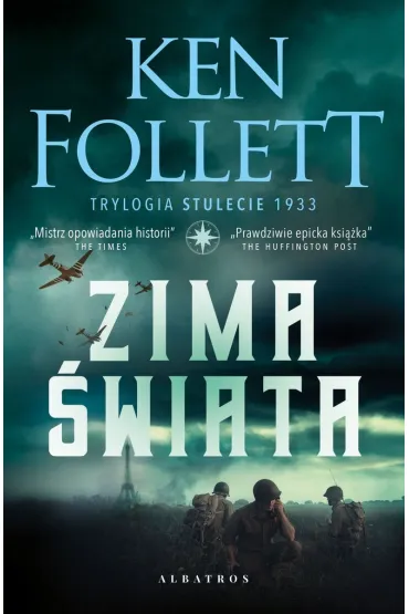 Zima �wiata. Trylogia Stulecie. Tom 2 - Ken Follett