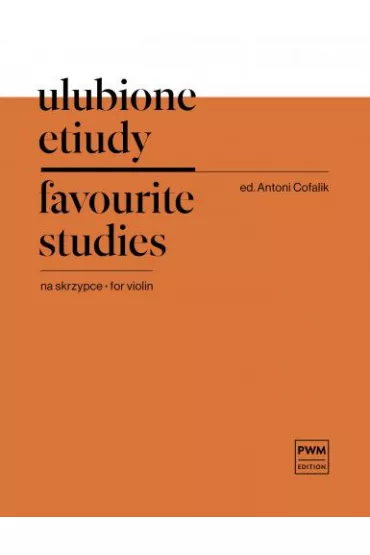 Ulubione etiudy na skrzypce - Antoni Cofalik