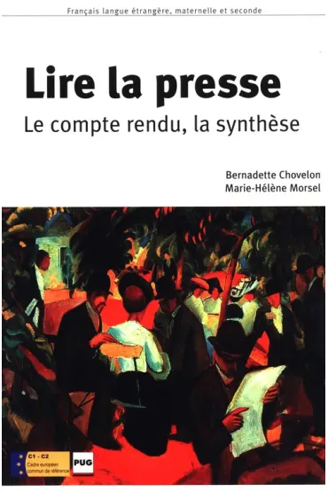 Lire la presse ksi��ka poziom C1 - C2 - Morsel Marie-Helene, Bernadette  Chovelon