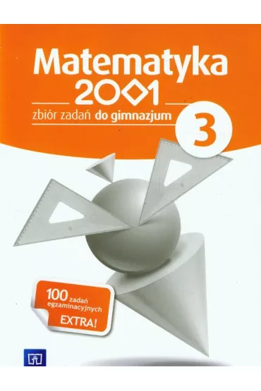 Matematyka 2001. Klasa 3. Zbi�r zada� - Anna Dubiecka, Barbara Dubiecka-Kruk, Zbigniew G�ralewicz