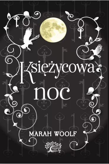 Ksi�ycowa noc. Saga ksi�ycowa. Tom 4 - Marah Woolf