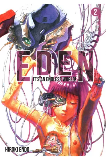 Eden. It's an Endless World! Tom 2 - Hiroki Endo
