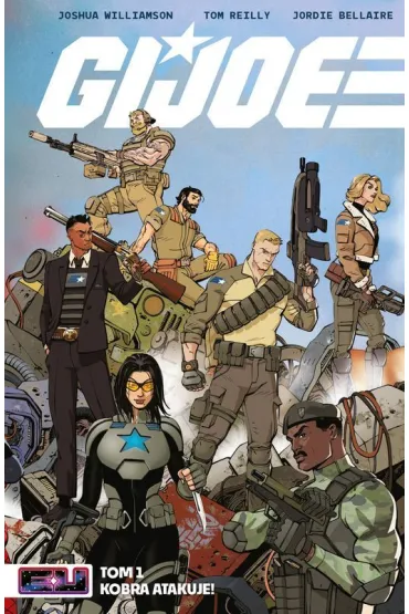 G. I. Joe. Tom 1 - Joshua Williamson, Tom Reilly