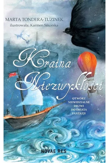 Kraina niezwyk�o�ci - Marta Tondera-Tuzinek