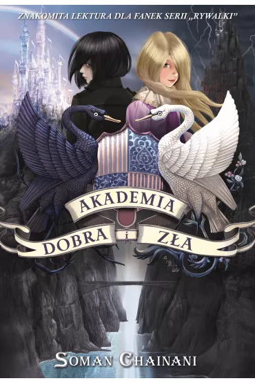 Akademia Dobra i Z�a - Soman Chainani