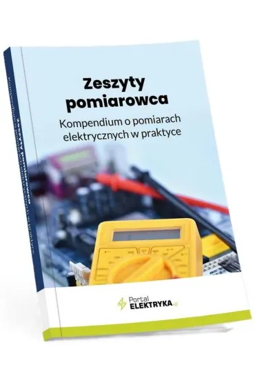 Zeszyty pomiarowca. Kompendium o pomiarach