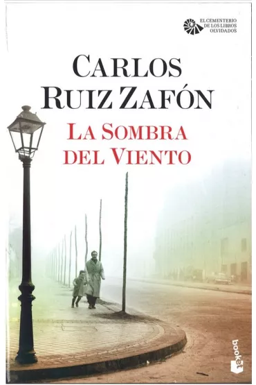 LH Zafon, La sombra del viento - Dafaux Marini, Carlos Ruiz Zafon