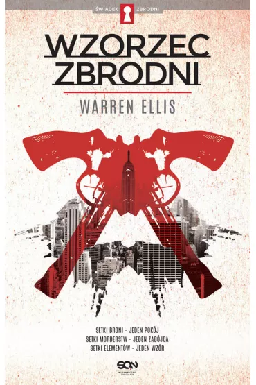 Wzorzec zbrodni - Warren Ellis