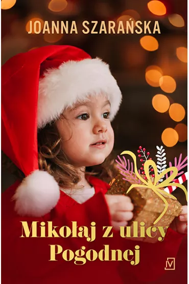 Miko�aj z ulicy Pogodnej - Joanna Szara�ska