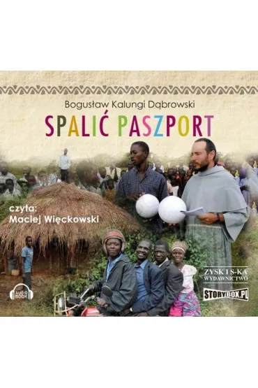 Audiobook Spali� paszport CD - Bogus�aw Kalungi D�browski