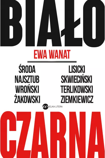 Bia�o czarna - Ewa Wanat