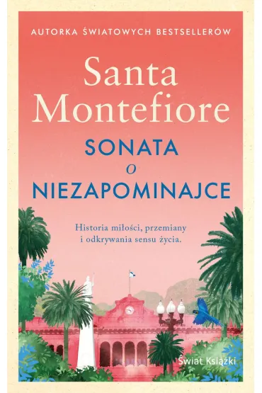 Sonata o niezapominajce (wydanie pocketowe) - Santa Montefiore