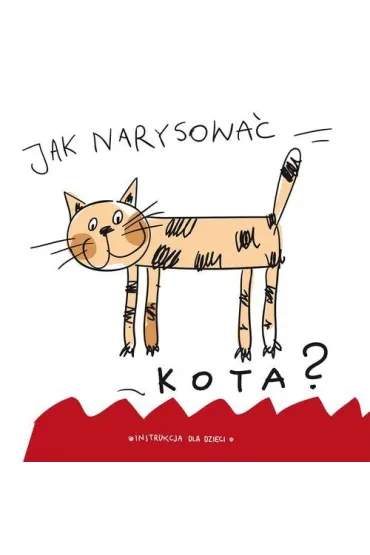 Jak narysowa� kota? - i Pietruszka Murzyn
