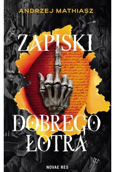 Zapiski dobrego �otra - Andrzej Mathiasz